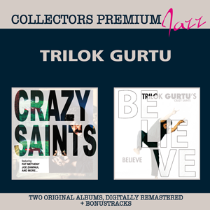 Trilok Gurtu - Collector's Premium Jazz - Crazy Saints & Believe http://www.mig-music.de/wp-content/uploads/2015/06/Trilok-Gutru-Crazy-Saints-And-Believe_CD_300px72dpi.png