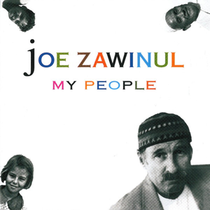 http://www.mig-music.de/wp-content/uploads/2019/12/JoeZawinul_MyPeople300px72dpi.png