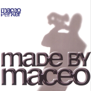 http://www.mig-music.de/wp-content/uploads/2019/12/MaceoParker_MadeByMaceo300px72dpi.png