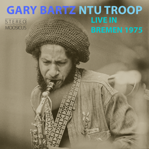 http://www.mig-music.de/wp-content/uploads/2021/04/GaryBartzNTUTroop_LiveInBremen1975_300px72dpi.png