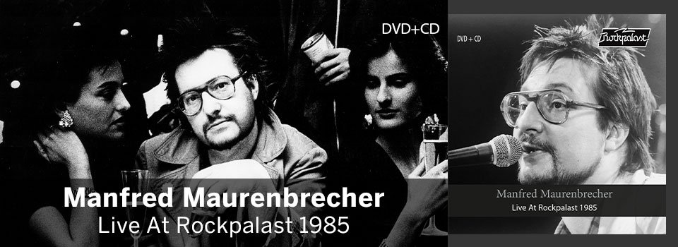 ManfredMaurenbrecher_LiveAtRockpalast1985_Slider_neu