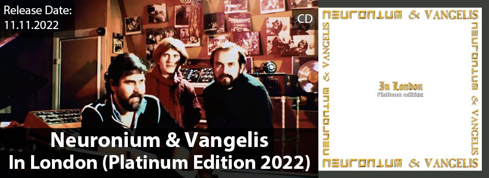 NeuroniumVangelis_InLondonPlatinumEdition2022_Slider