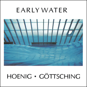 http://www.mig-music.de/wp-content/uploads/2023/02/MichaelHoenigManuelGötsching_EarlyWater_300px72dpi_mitRand.png