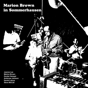 Marion Brown - In Sommerhausen | Release: 25.04.2025 http://www.mig-music.de/wp-content/uploads/2025/02/MarionBrown_InSommerhausen_300px72dpi.png